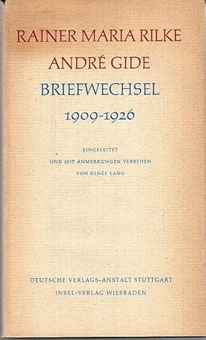 Briefwechsel 1909 - 1926. Eingeleitet und mit Anmerkungen versehen von Renée Lang. In Deutsche üb...