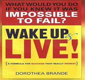 Imagen del vendedor de Wake Up and Live! : Library Edition a la venta por GreatBookPrices