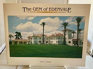 Imagen del vendedor de The Gem of Edenvale The Historic Hayes Mansion of San Jose, California a la venta por S. Howlett-West Books (Member ABAA)