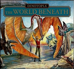 Seller image for DINOTOPIA: THE WORLD BENEATH for sale by Circle City Books