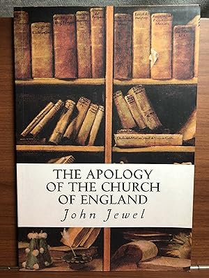 Seller image for The Apology of the Church of England for sale by Rosario Beach Rare Books