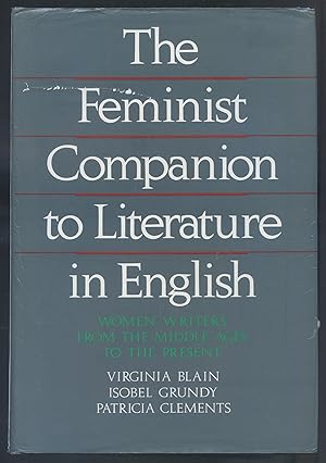 Bild des Verkufers fr The Feminist Companion to Literature in English: Woman Writers from the Middle Ages to the Present zum Verkauf von Between the Covers-Rare Books, Inc. ABAA