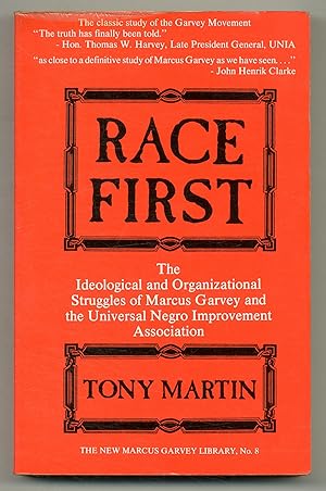 Seller image for Race First: The Ideological and Organizational Struggles of Marcus Garvey and the Universal Negro Improvement Association for sale by Between the Covers-Rare Books, Inc. ABAA