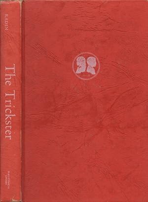 Seller image for The Trickster A Study in American Indian Mythology With commentaries by Karl Kerenyi and C. G. Jung for sale by Americana Books, ABAA