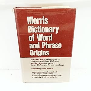 Seller image for Morris Dictionary of Word and Phrase Origins for sale by Cat On The Shelf