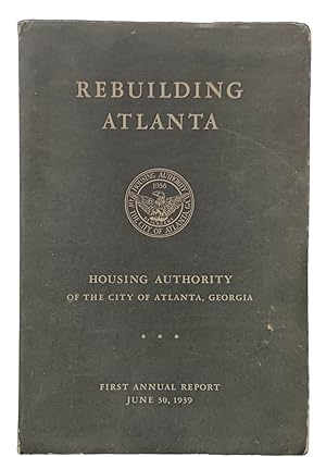 Rebuilding Atlanta Housing Authority of the CIty of Atlanta, Georgia