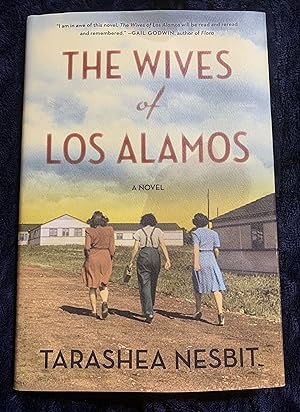 The Wives of Los Alamos: A Novel