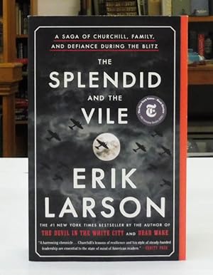 Seller image for The Splendid and the Vile : A Saga of Churchill, Family, and Defiance During the Blitz for sale by Back Lane Books