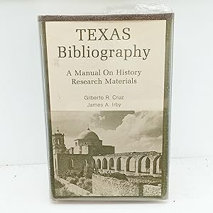 Image du vendeur pour Texas Bibliography: A Manual on History Research Materials mis en vente par Cat On The Shelf