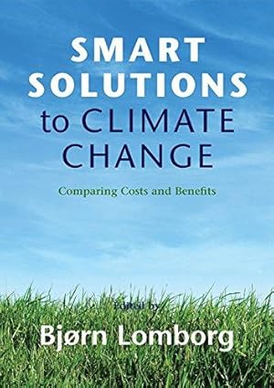 Imagen del vendedor de Smart Solutions to Climate Change: Comparing Costs and Benefits a la venta por WeBuyBooks