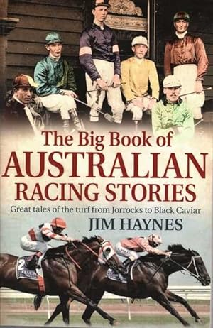 The Big Book of Australian Racing Stories