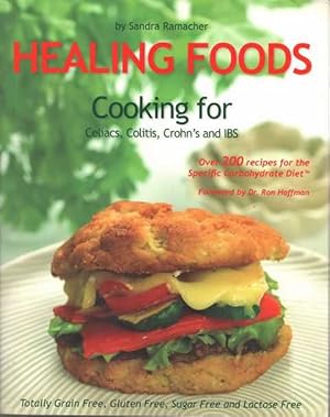 Seller image for Healing Foods: Cooking for Celiacs, Colitis, Crohn's and IBS for sale by Leura Books