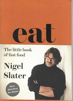 Eat: The Little Book of Fast Food