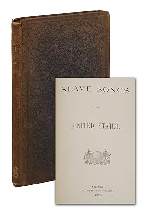 Bild des Verkufers fr Slave Songs of the United States zum Verkauf von Burnside Rare Books, ABAA