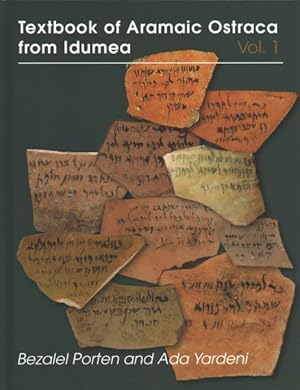 Seller image for Textbook of Aramaic Ostraca from Idumea : Dossiers 1-10: 401 Commodity Chits for sale by GreatBookPrices