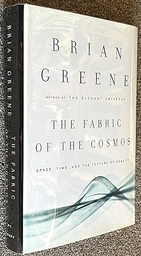 Seller image for The Fabric of the Cosmos; Space, Time, and the Texture of Reality for sale by DogStar Books