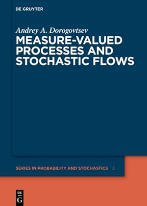 Imagen del vendedor de Measure-valued Processes and Stochastic Flows a la venta por GreatBookPrices