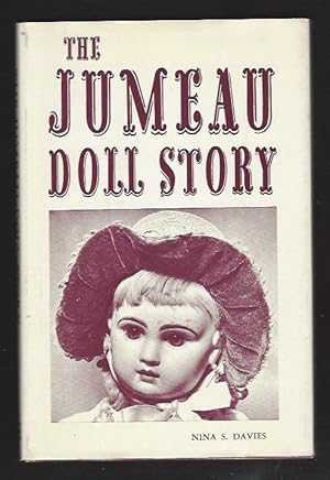 Image du vendeur pour The Jumeau Doll Story; (Signed) mis en vente par Warwick Books, member IOBA