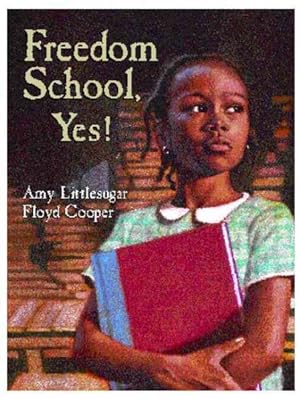Immagine del venditore per Freedom School, Yes! venduto da GreatBookPrices