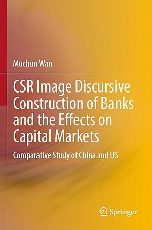 Seller image for CSR Image Discursive Construction of Banks and the Effects on Capital Markets for sale by moluna