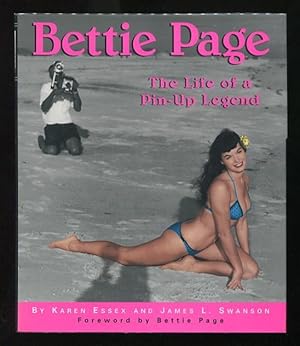 Imagen del vendedor de Bettie Page: The Life of a Pin-Up Legend a la venta por ReadInk, ABAA/IOBA