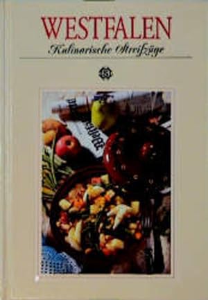 Seller image for Westfalen - Kulinarische Streifzge: Mit 63 Rezepten for sale by Buchhandlung Loken-Books
