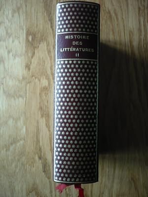 Seller image for Histoire des littratures II - Littratures occidentales for sale by D'un livre  l'autre