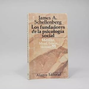 Seller image for Los Fundadores De La Psicologa Social J Schellenberg Cf2 for sale by Libros librones libritos y librazos