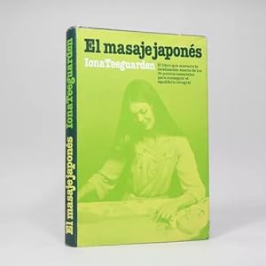 Seller image for El Masaje Japons Iona Teeguarden Martnez Roca 1981 Ff2 for sale by Libros librones libritos y librazos