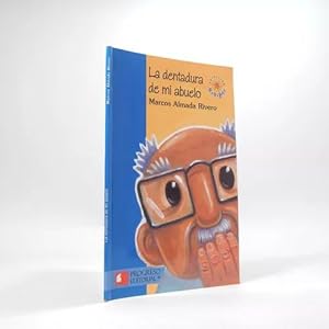 Imagen del vendedor de La Dentadura De Mi Abuelo Marcos Almada Rivero 2013 Bf5 a la venta por Libros librones libritos y librazos