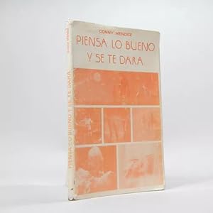 Seller image for Conny Mendez Piensa Lo Bueno Y Se Te Dar 1990 Bf5 for sale by Libros librones libritos y librazos