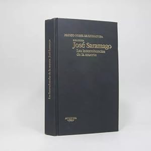 Imagen del vendedor de Las Intermitencias De La Muerte Jos Saramago 2005 Ee7 a la venta por Libros librones libritos y librazos