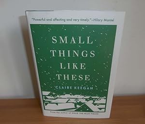 Seller image for Small Things Like These for sale by Kelleher Rare Books