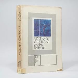 Imagen del vendedor de Vigilar Y Castigar Michel Foucault Siglo Veintiuno 1976 Ee6 a la venta por Libros librones libritos y librazos