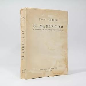 Seller image for Mi Madre Y Yo Cheng Tcheng Ediciones Siglo Veinte 1943 Ff3 for sale by Libros librones libritos y librazos