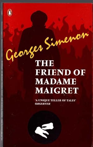 Seller image for THE FRIEND OF MADAME MAIGRET for sale by Mr.G.D.Price