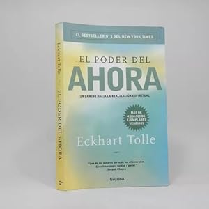 Imagen del vendedor de El Poder Del Ahora Eckhart Tolle Grijalbo 2017 Ee7 a la venta por Libros librones libritos y librazos