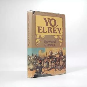 Seller image for Yo El Rey Howard Clewes Crculo De Lectores 1984 Bf7 for sale by Libros librones libritos y librazos
