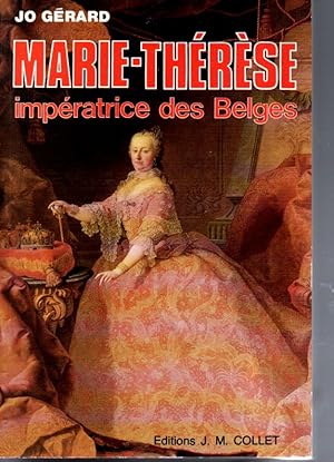 Marie-Thérèse, impératrice des Belges