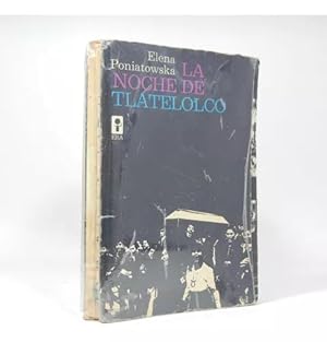 Image du vendeur pour La Noche De Tlatelolco Testimonios Oral Poniatowska Ff4 mis en vente par Libros librones libritos y librazos