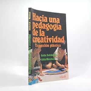 Bild des Verkufers fr Hacia Una Pedagoga De La Creatividad Trillas 1987 Bf3 zum Verkauf von Libros librones libritos y librazos