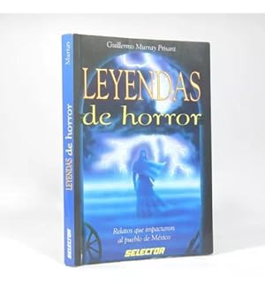Imagen del vendedor de Leyendas De Horror Guillermo Murray Prisant Selector Ff4 a la venta por Libros librones libritos y librazos