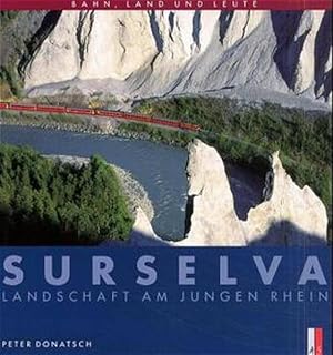 Surselva Bahn, Land und Leute