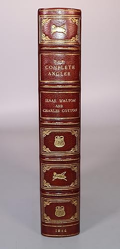 Seller image for THE COMPLETE ANGLER, OR THE CONTEMPLATIVE MAN'S RECREATION Of Izaak Walton And Charles Cotton Edited By John Major. [Fourth Edition Riviere and Son Full Leather Binding] for sale by Louis88Books (Members of the PBFA)