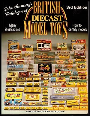 British Die-cast Model Toys by John Ramsey 3rd Edition 1988 - Unique Prices and Rarity Guide.