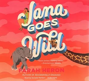 Seller image for Jana Goes Wild : Library Edition for sale by GreatBookPrices