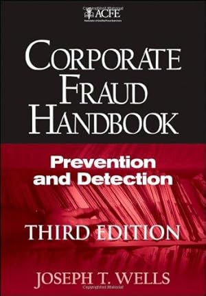 Imagen del vendedor de Corporate Fraud Handbook: Prevention and Detection a la venta por WeBuyBooks