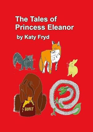 Bild des Verkufers fr The Tales of Princess Eleanor zum Verkauf von AHA-BUCH GmbH