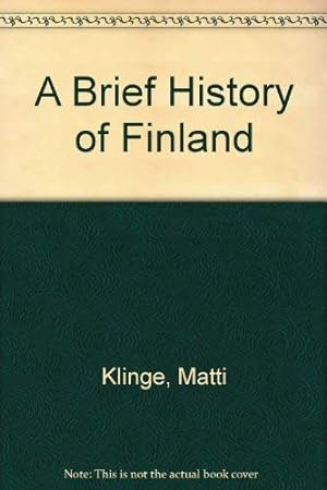 Bild des Verkufers fr A Brief History of Finland zum Verkauf von WeBuyBooks