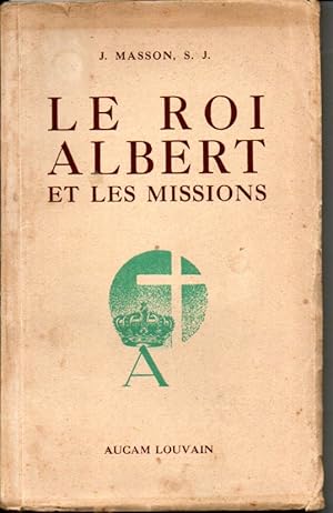 Le roi Albert et les missions